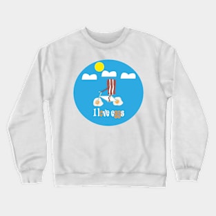 Bacon And Eggs picnic Crewneck Sweatshirt